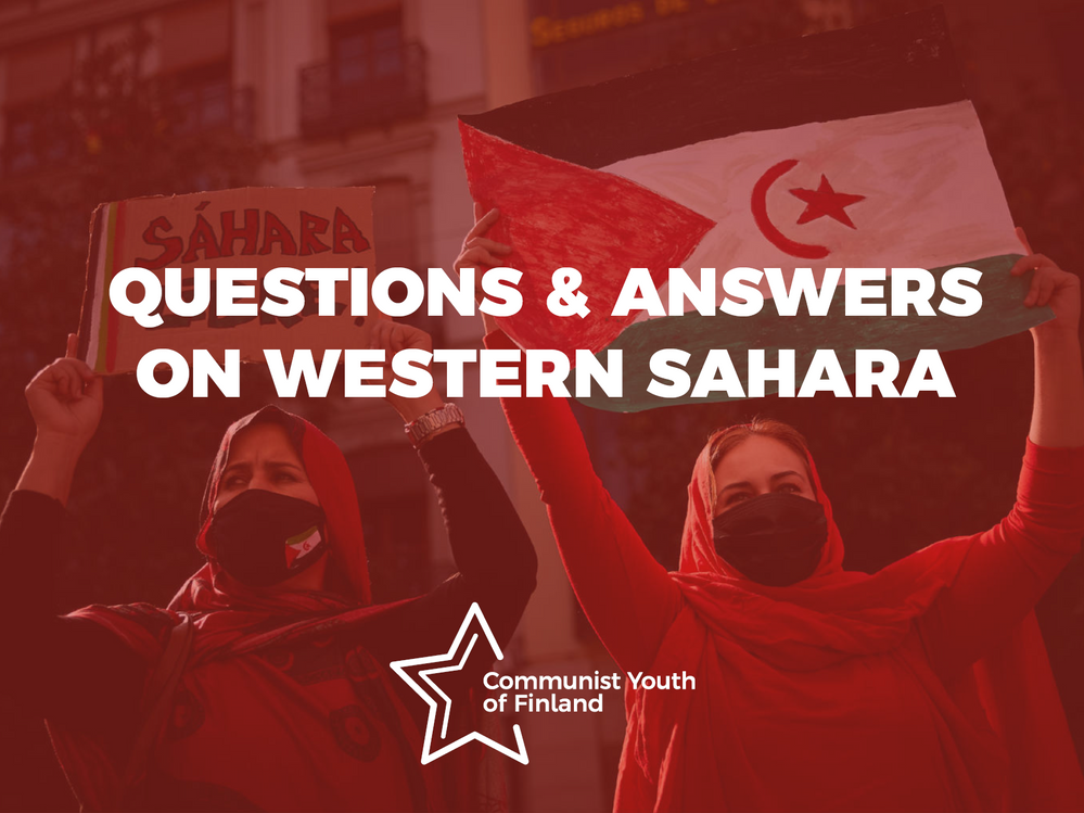 On the bacground, picture of two Sahrawi activists and on the picture the text: 'Questions & answers on Western Sahara'. At the bottom of banner, the logo of Communist Youth of Finland.